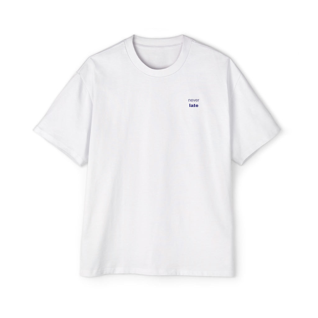 better late than never oversize heavyweight tee