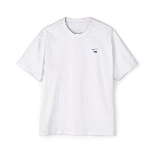 better late than never oversize heavyweight tee